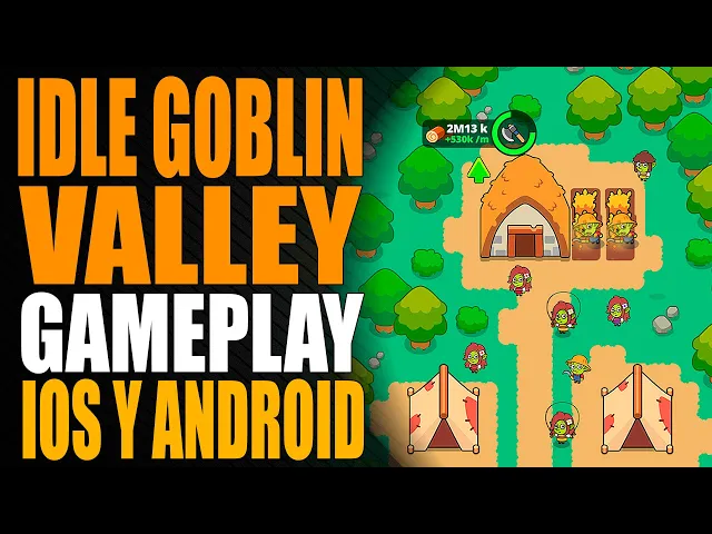 Idle Goblin Valley: Chill Farm - Android / iOS - Gameplay