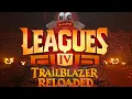 Your Ultimate Prep-Guide for The Trailblazer Reloaded League