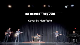 Download The Beatles - Hey Jude - Cover by Manifesto MP3