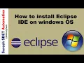 How to install Eclipse IDE in Windows OS Eclipse Selenium Automation SDET