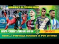 Download Lagu Berita Persebaya Terbaru Hari Ini 🔴 Launching Game 19 Juli, Pesta Meriah Disiapkan⁉️