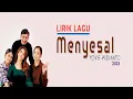[Lirik] Menyesal - Yovie Widianto, Lyodra, Tiara Andini, Ziva Magnolya