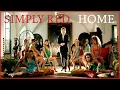 Simply Red - Home Remaster