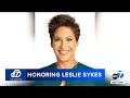 ABC7 s Leslie Sykes celebrates 30 years with Eyewitness News