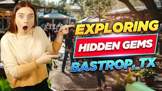I Explored The COOLEST Places in Bastrop Texas