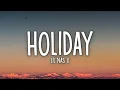 Download Lagu Lil Nas X - HOLIDAY (Lyrics)