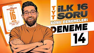 TYT Matematik " İlk 16 Soru " Konu Denemeleri - 14