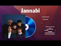 Download Lagu Jannabi ~ Jannabi Full Album  ~ The Best Songs Of Jannabi