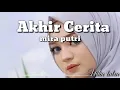 MIRA PUTRI (AKHIR CERITA) LYRICS VIDEO