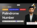 Day 24 Solving LeetCode Coding Problem Palindrome Number Problem Solution 150 Days Challenge