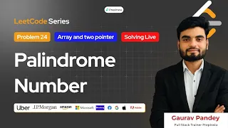 Day 24 Solving LeetCode Coding Problem Palindrome Number Problem Solution 150 Days Challenge