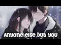 Download Lagu Nightcore - Anyone Else But You (Anthony De La Torre \u0026 Lana Condor) - (Lyrics)