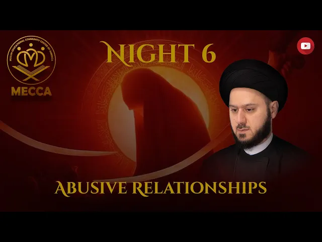 Abusive Relationships - Sayed Saleh Qazwini