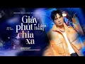 Lagu Giây Phút Chia Xa - Lâm Hùng | Giờ chia tay nhau đã đến còi tàu thét vang trong màn đêm