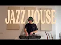 Deep \u0026 Soulful Jazz House DJ Mix - Chill Evening Vibes