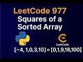 LeetCode 977 Squares of a Sorted Array in Python Easy Coding Tutorial for Beginners