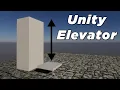 Make an Elevator in Unity Tutorial