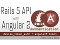 Consume Rails 5 API with Angular 2 Part 2 Authentication with devise - token