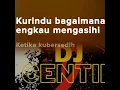 DJ centil , kurindu gayamu ketika bermanja