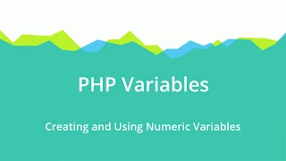 PHP for Beginners - PHP Variables Part 3 Creating and Using Numeric Variables