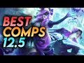TOP 5 COMPS PATCH 12 5 - BEST COMPS TO CLIMB TIER LIST