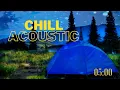 Lagu 5 Minutes Chill Acoustic Guitar | Relaxing Campfire Music