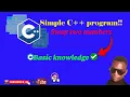 HOW TO SWAP TWO NUMBERS WITHOUT USING THIRD VARIABLE PRACTICAL EXERCISE Q9 CODING IN C PROGRAM