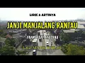 Download Lagu FRANS FEAT. FAUZANA - JANJI MANJALANG RANTAU (LIRIK \u0026 ARTINYA) LAGU POP MINANG
