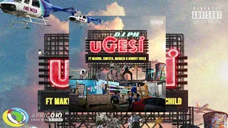dj ph ugesi official audio ft kwesta makwa maraza august child
