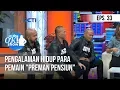 [THE OK! SHOW] Pengalaman Hidup Para Pemain \