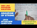 Anagram of a String One Line Solution Important Interview Question Java Placement Course