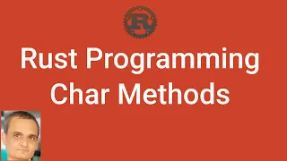 Rust Char Methods