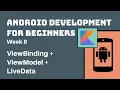 Kotlin Android Development Course for Beginners ViewBinding ViewModel LiveData VM