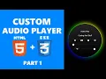 Custom Player In HTML5 Part - 1