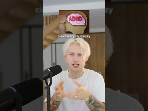 3 Oznaki, że masz ADHD