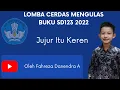 Lagu Cerdas Mengulas Buku SD123_Jujur Itu Keren_Fahreza Danendra Alghifari