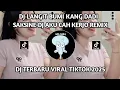 Download Lagu DJ LANGIT BUMI KANG DADI SAKSINE || DJ AKU CAH KERJO REMIX VERSION VIRAL TIKTOK TERBARU 2025❕