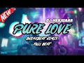 Download Lagu DJ PURE LOVE BREAKBEAT REMIX FULL BEAT TERBARU 2023