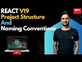 React Project Structure Naming Conventions Best Practices 2025