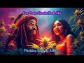 Download Lagu Positive Reggae Vibes | One Love Rasta Dub Mix 2025 💚💛❤️ 