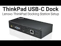 Lenovo ThinkPad USB-C Docking Station Setup w Lenovo ThinkPad E580