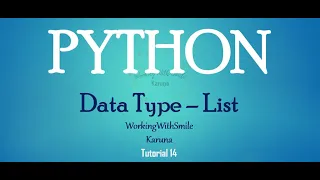 Tutorial 14 Lists in Python Programming Language