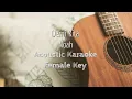 Demi Kita - Noah - Acoustic Karaoke (Female Key)