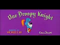 Download Lagu One Droopy Knight (1957) Opening