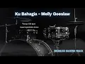 Download Lagu Ku Bahagia - Melly Goeslaw | Drumless Song