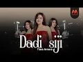 Lagu Tiara Amora - DADI SIJI (Official Music Video)