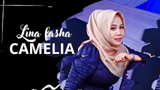 Download Camelia ~ Lina Fasha MAHABBAH MP3