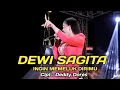 Lagu INGIN MEMELUK DIRIMU - VOC . DEWI SAGITA - LIVE PERFORM NEW SIGNAL KP. PADARINGAN PURABAYA SUKABUMI 