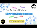 Libraries and Help function in Python Python tutorials Chapter 10 minutestocode
