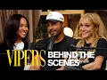 Michael Evans Behling Michelle DeShon Greta Onieogou More on VIPERS Behind the Scenes